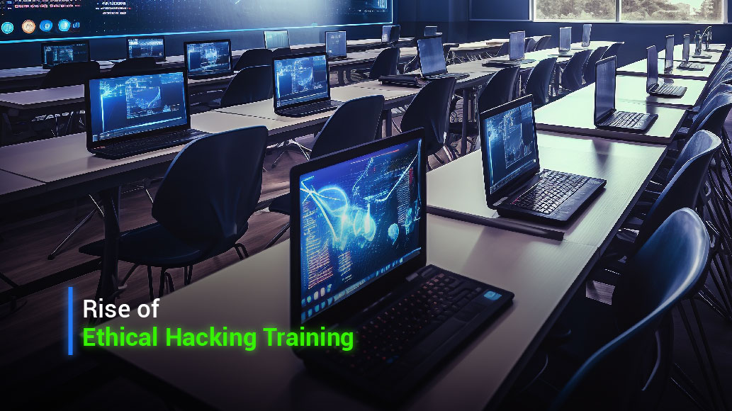 The Rise of Ethical Hacking Training: Kerala’s Leading Institutes and Courses
