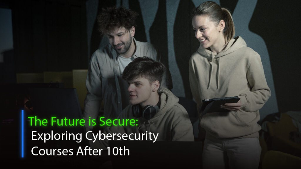 Cyber security courses after 10th