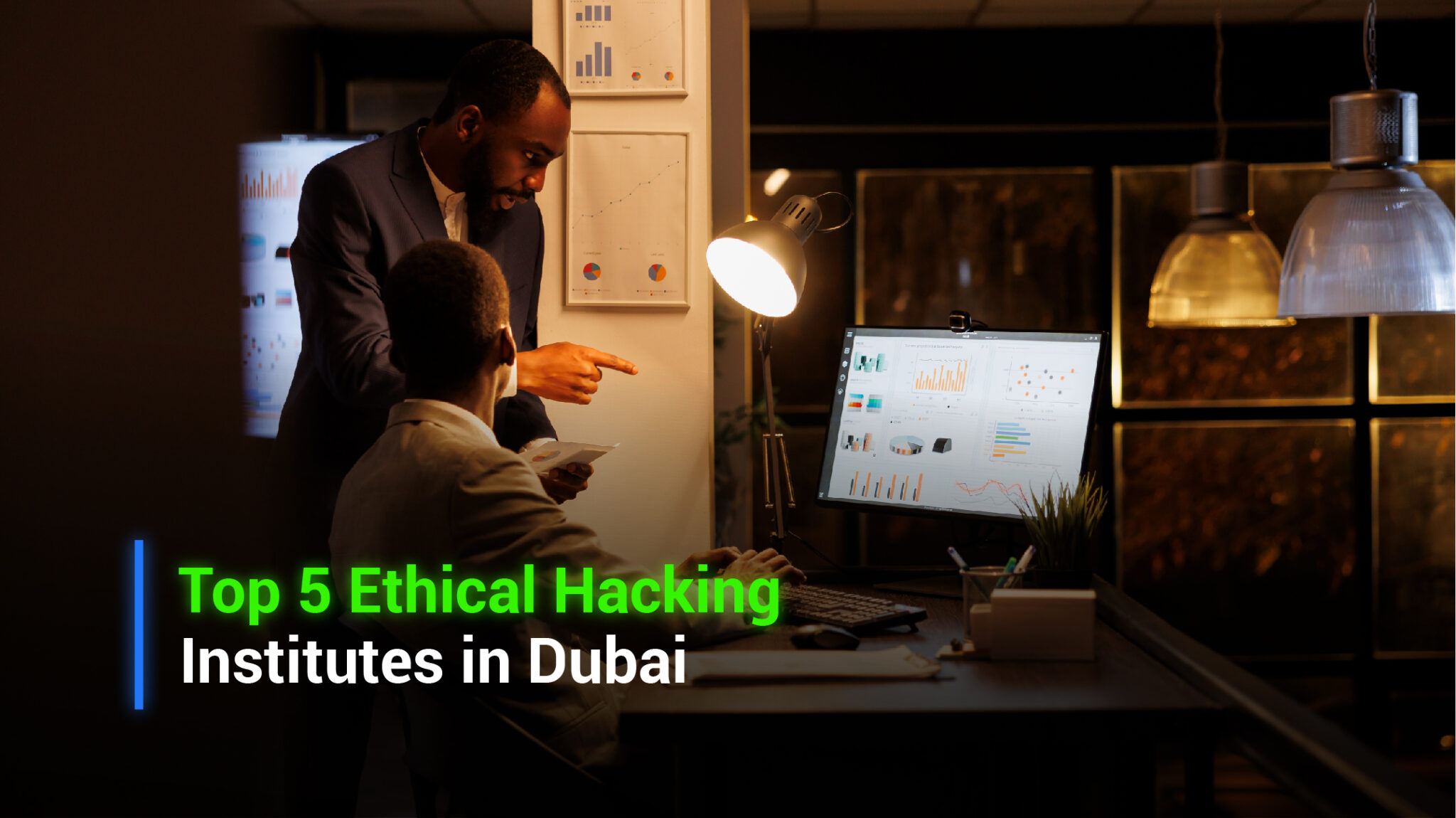 Where to find the best ethical hacking institutes in Dubai?